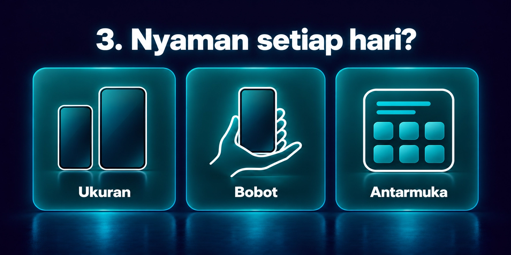9 - Smartphone comfort_ size, weight, interface
